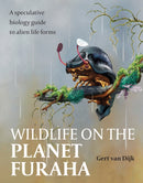 Wildlife on the Planet Furaha : A Speculative Biology Guide to Alien Life Forms-9780719845710
