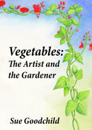 Vegetables : The Artist and the Gardener-9780722351543