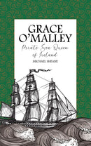 Grace O'Malley : Pirate Sea Queen of Ireland-9780722352946