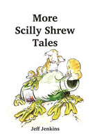 More Scilly Shrew Tales