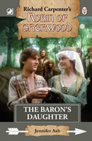 Robin of Sherwood - The Baron's Daughter-9780722356500