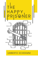 The Happy Prisoner