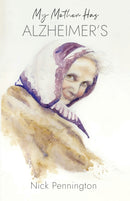 My Mother Has Alzheimer's