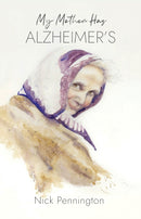 My Mother Has Alzheimer's