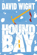 Hound Bay : A Historical Conspiracy Thriller of Power and Deception-9780722360019