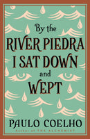 By the River Piedra I Sat Down and Wept-9780722535202