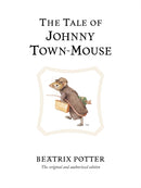 The Tale of Johnny Town-mouse
