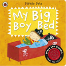 My Big Boy Bed: A Pirate Pete book-9780723270843