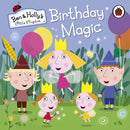 Ben and Holly''s Little Kingdom: Birthday Magic