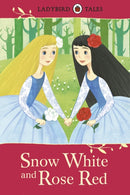 Ladybird Tales: Snow White and Rose Red-9780723294474