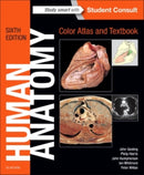 Human Anatomy, Color Atlas and Textbook-9780723438274