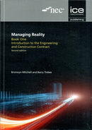 Managing Reality series, Second edition : A Practical Guide to Applying NEC3-9780727757166