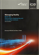 Managing Reality, Second edition. Book 2: Procuring an engineering and construction contract-9780727757203