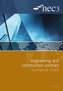 NEC3 Engineering and Construction Contract Guidance Notes-9780727759030