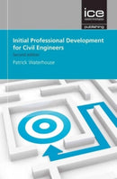Initial Professional Development for Civil Engineers-9780727760982