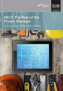 NEC3: The Role of the Project Manager-9780727761354