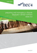 NEC4: Preparing and Managing a Dispute Resolution Service Contract-9780727762450