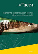 NEC4: Engineering and Construction Contract Option C:  target contract with activity schedule-9780727763136