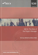 NEC4: The Role of the Project Manager-9780727763532