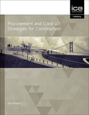 Procurement and Contract Strategies for Construction-9780727763716