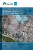 Earthquake Engineering for Dams and Reservoirs-9780727766151