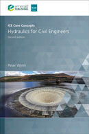 ICE Core Concepts : Hydraulics for Civil Engineers-9780727766793