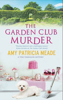 The Garden Club Murder-9780727889447