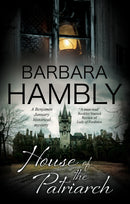 House of the Patriarch-9780727889904