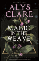 Magic in the Weave-9780727890108