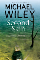 Second Skin : A Noir Mystery Series Set in Jacksonville, Florida-9780727894298