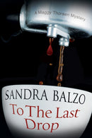 To the Last Drop-9780727895400