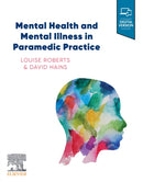 Mental Health and Mental Illness in Paramedic Practice-9780729543187