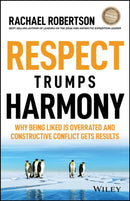 Respect Trumps Harmony