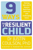 9 Ways to a Resilient Child-9780733334825