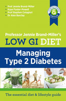 Low GI Managing Type 2 Diabetes : Managing Type 2 Diabetes-9780733633379