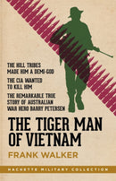 The Tiger Man of Vietnam-9780733636615