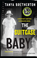 The Suitcase Baby : The heartbreaking true story of a shocking crime in 1920s Sydney-9780733641466