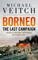 Borneo: The Last Campaign-9780733648533