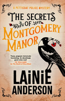 The Secrets of Montgomery Manor: A Petticoat Police Mystery