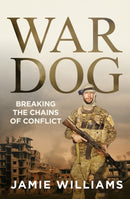 War Dog : Breaking the chains-9780733654466