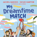 My Dreamtime Match-9780734423443