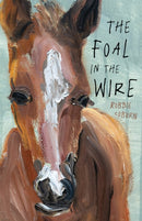 The Foal in the Wire-9780734423603