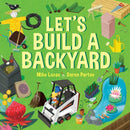Let''s Build a Backyard