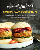 Minimalist Baker's Everyday Cooking : 101 Entirely Plant-Based, Mostly Gluten-Free, Easy and Delicious Recipes-9780735210967