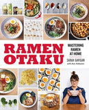 Ramen Otaku : Mastering Ramen at Home-9780735220065