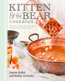 Kitten And The Bear Cookbook : Recipes for Small Batch Preserves, Scones, and Sweets from the Beloved Shop-9780735239593