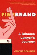 Firebrand : A Tobacco Lawyer's Journey-9780735243811