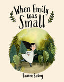 When Emily Was Small-9780735266063