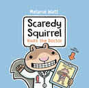 Scaredy Squirrel Visits The Doctor-9780735269491