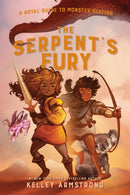 The Serpent's Fury : A Royal Guide to Monster Slaying Book 3-9780735270152